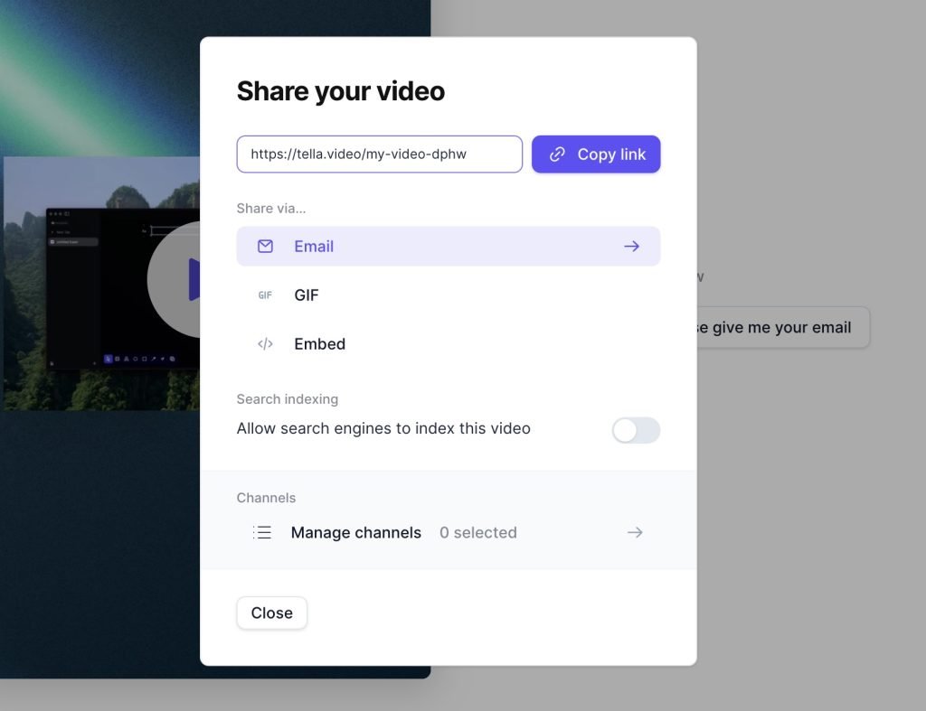 Lightbox popup from Tella's studio for sharing the video. Has options of email, gif, embed, and a toggle switch for search engine indexing. It also has a channels option.